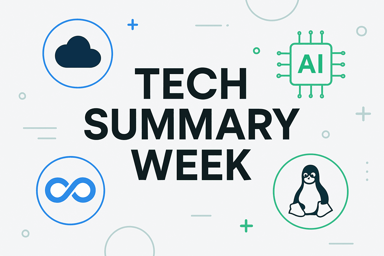 Weekly Tech Updates